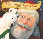 Here Comes Santa Claus - Gene Autry, Oakley Haldeman, Bruce Whatley