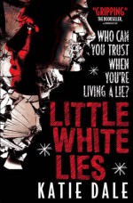 Little White Lies - Katie Dale