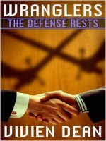 The Defense Rests - Vivien Dean