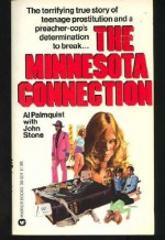 Minnesota Connection - Al Palmquist, John Stone