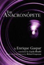 The Anacronopete - Enrique Gaspar, Leyla Rouhi, Michael Cooperson