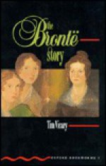 The Bronte Story: Level Three - Tim Vicary, Tricia Hedge