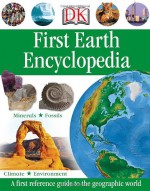 First Earth Encyclopedia - Wendy Horobin