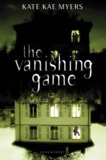 The Vanishing Game - Kate Kae Myers