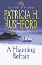 A Haunting Refrain - Patricia H. Rushford