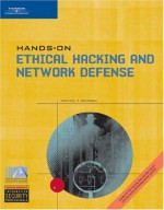 Hands-On Ethical Hacking and Network Defense - Michael T. Simpson