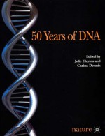 50 Years Of Dna - Julie Clayton, Carina Dennis