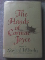 The Hands of Cormac Joyce - Leonard Wibberley, Lydia Rosier