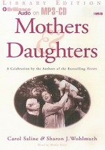 Mothers & Daughters - Carol Saline, Sheila Hart