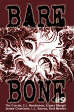 Bare Bone #9 - Kevin L. Donihe, C.J. Henderson, Dustin LaValley, Alyssa Sturgill, James Chambers