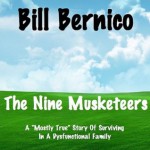 The Nine Musketeers - Bill Bernico