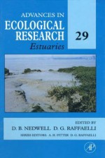 Advances in Ecological Research, Volume 29 - Alastair H. Fitter, Dave B. Nedwell, Dave G. Raffaelli