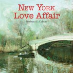 New York Love Affair - Michael Cunningham, Barbara Cohen