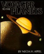 Voyager To The Planets - Necia H. Apfel