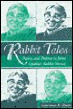 Rabbit Tales: Poetry and Politics in John Updike's Rabbit Novels - Lawrence R. Broer