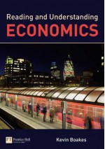 Reading and Understanding Economics - Kevin Boakes