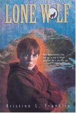 Lone Wolf - Kristine L. Franklin