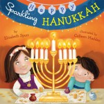 Happy Sparkling Hanukkah - Elizabeth Spurr, Colleen Madden