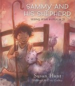 Sammy and His Shepherd - Susan Hunt, Cory Godbey