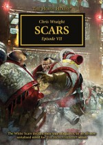 Scars: Episode VII - Chris Wraight