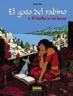 El gato del rabino #2: El Malka de los leones - Joann Sfar, Eva Mesa