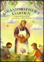 Grandmonther's Garden - John Archambault, David Plummer, Raúl Colón