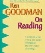 On Reading - Kenneth S. Goodman