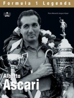 Alberto Ascari: The First Double World Champion (Formula 1 Legends) - Pierre Menard, Jacques Vassal