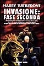 Invasione: fase seconda - Harry Turtledove, Gianluigi Zuddas