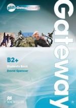 Gateway B2+: Student's Book & Webcode Pack - David Spencer