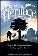 The Heritage - J. Otis Ledbetter, Kurt Bruner