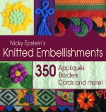 Nicky Epstein's Knitted Embellishments - Nicky Epstein