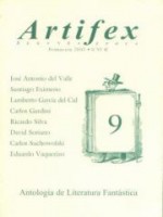 Artifex Segunda Época 9 - Carlos Gardini, Carlos Suchowolski, David Soriano Giménez, Eduardo Vaquerizo, José Antonio del Valle, Lamberto García de Cid, Ricardo Silva, Santiago Eximeno, Julián Díez, Luis G. Prado