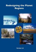 Redesigning the Planet: Regions: Regional Ecological Design - Alan E. Wittbecker, Michael W. Fox, John B. Cobb Jr.