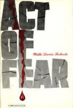 Act of Fear - Willo Davis Roberts