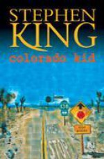 Colorado Kid - Gabriel Stoian, Stephen King