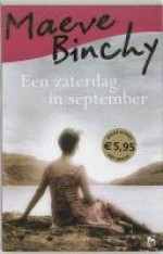 Een zaterdag in september - Maeve Binchy, Pieter Janssens