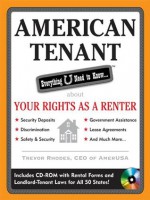 American Tenant : Everything U Need to Know About Your Rights as a Renter (Everything You Need to Know (McGraw-Hill)) - Rhodes