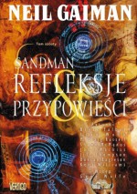 Sandman: Refleksje i przypowieści - Philip Craig Russell, Shawn McManus, John Watkiss, Bryan Talbot, Neil Gaiman