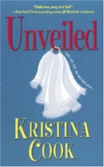 Unveiled - Kristina Cook