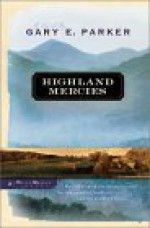 Highland Mercies - Gary E. Parker