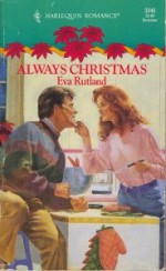 Always Christmas - Eva Rutland