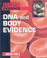 Forensic Evidence (Set) - Brian Innes, John D. Wright