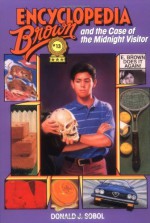 Encyclopedia Brown and the Case of the Midnight Visitor - Donald J. Sobol