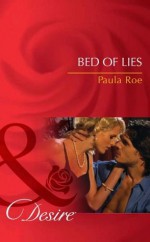 Bed of Lies (Mills & Boon Desire) - Paula Roe