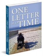 One Letter at a Time - Rick Hoyt, Dick Hoyt, Todd Civin