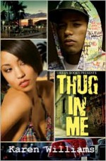 Thug In Me - Karen Williams