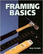 Framing Basics - Rick Peters