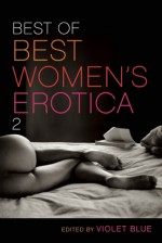 Best of Best Women's Erotica 2 - Violet Blue