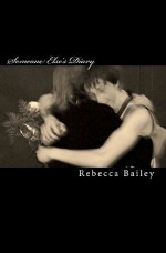 Someone Else's Diary - Rebecca Bailey